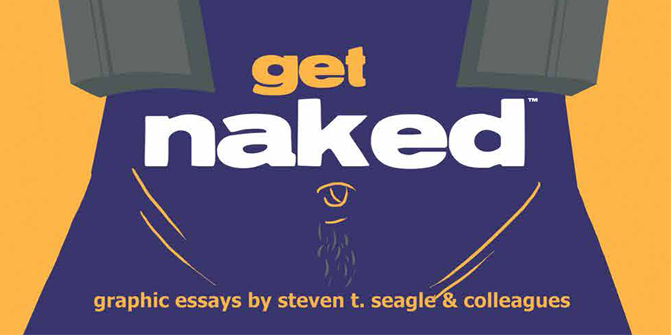 the graphical essay collection GET NAKED