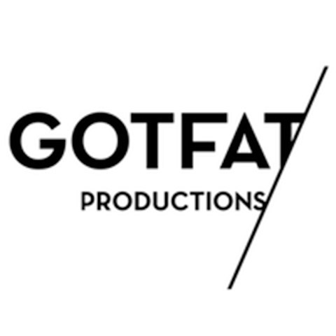 GotFat Productions